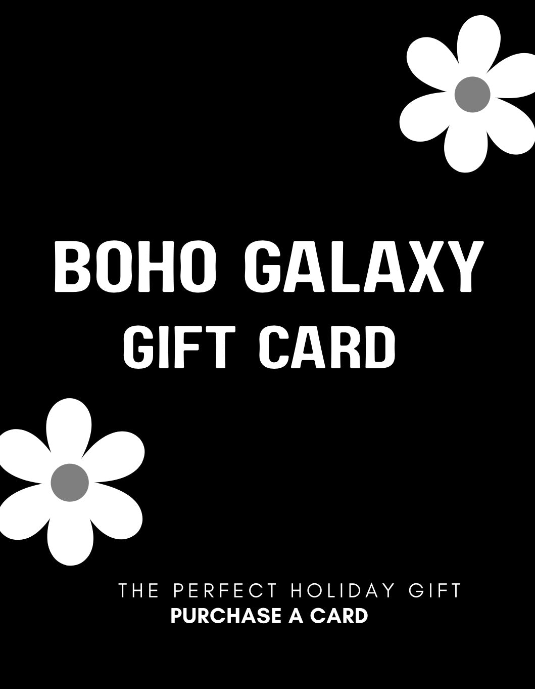 Boho Galaxy E-Gift Card
